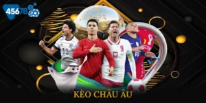 Kèo Châu Âu
