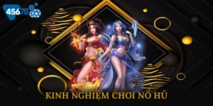 Kinh Nghiệm Chơi Nổ Hũ